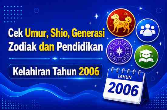 Kelahiran Tahun 2006 Umur Berapa Sekarang