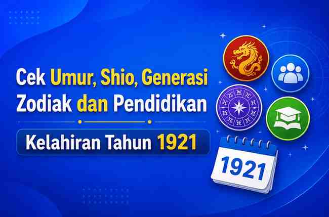 Kelahiran Tahun 1921 Umur Berapa Sekarang